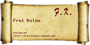 Frei Kolos névjegykártya